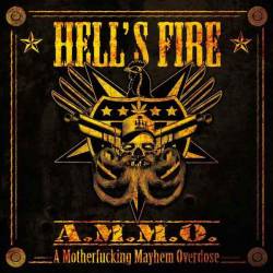 Hell´s Fire : A.M.M.O.